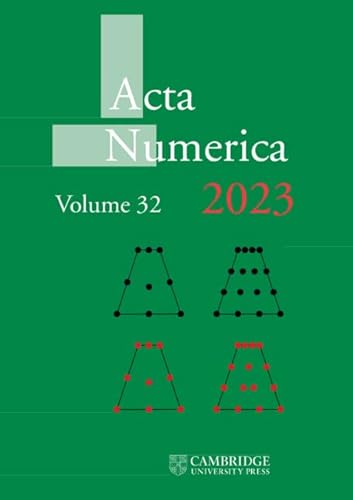 ACTA Numerica 2023: Volume 32 (Acta Numerica, 32) von Cambridge University Press